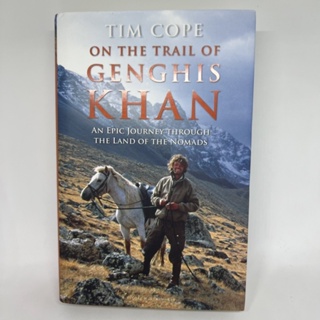 Tim Cope on the trail of GENGHIS KHAN (english version) สภาพ 98%