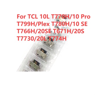 ซ็อกเก็ตชาร์จ USB สําหรับ TCL 10L T770H 10 Pro T799H Plex T780H 10 SE T766H 20SE T671H 20S T7730 20L T774H 2-20 ชิ้น