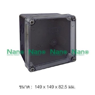 NANO Electric® NANO-204CB กล่องกันน้ำพลาสติก ฝาใส ขนาด W149xH149xD82.50 mm (JUNCTION BOX IP65) สีดำ