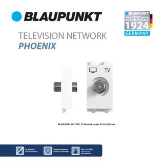 BLAUPUNKT เต้ารับทีวี TELEVISION NETWORK PHOENIX SERIES มาตรฐานเยอรมัน