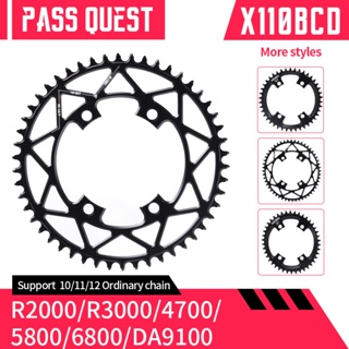 Pass QUEST X110 4 BCD 110BCD จานหน้าจักรยาน ทรงกลม แคบ กว้าง 36T-58T 105 R2000 R3000 4700 5800 6800 DA9000