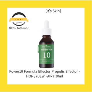 [Its Skin] Power10 Formula Effector Propolis Effector - HONEYDEW FAIRY เอฟเฟกต์โพลิส ขนาด 30 มล.