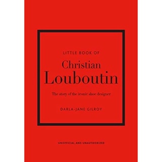 [หนังสือ]​ The Little Book of Christian Louboutin Shoe Designer แฟชั่น chanel coco design hermes dior gucci booke