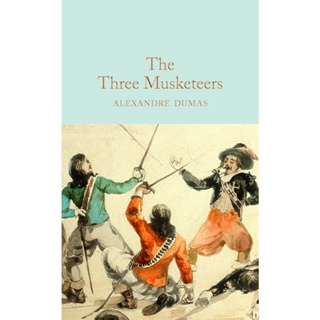 The Three Musketeers Hardback Macmillan Collectors Library English By (author)  Alexandre Dumas