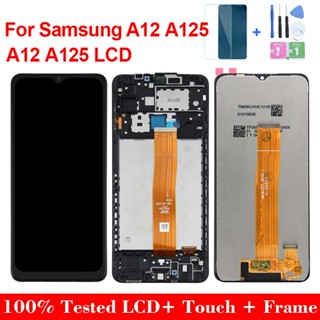 6.5&amp;quot; อะไหล่หน้าจอ LCD พร้อมกรอบ สําหรับ Samsung Galaxy A12 A125 SM-A125F A125F DS A12