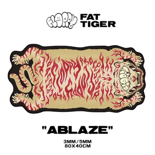 Floppy Fat Tiger Deskmat - ABLAZE- แผ่นรองเม้าส์ แผ่นปูโต๊ะ ขนาด 80x40