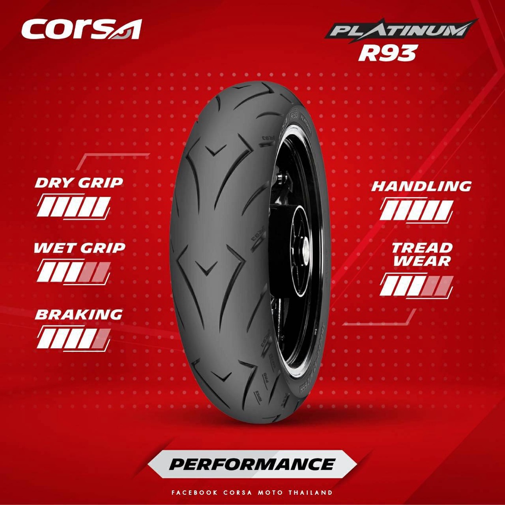 (ยางใหม่) ยาง Corsa รุ่น R93 Platinum ขนาด 110,130,150,120,160 ขอบ 17 ...