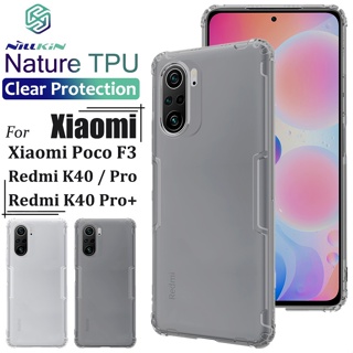 เคสโทรศัพท์มือถือแบบนิ่ม TPU ใส กันกระแทก ลาย Nillkin สําหรับ Xiaomi POCO F3 Redmi K40 K40 Pro K40 Pro+