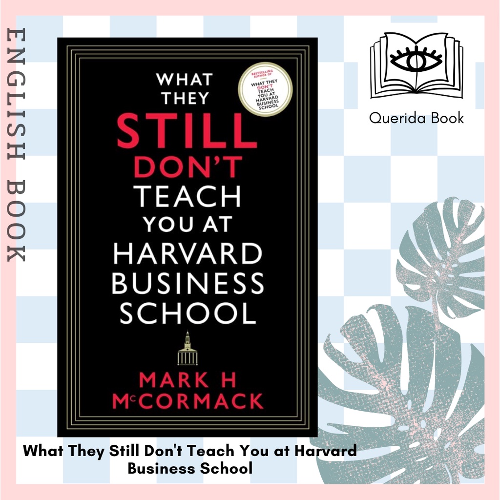 [Querida] หนังสือภาษาอังกฤษ What They Still Don't Teach You At Harvard ...