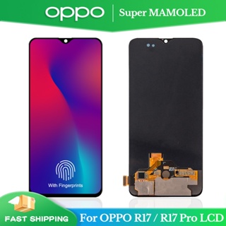 6.4&quot; Super AMOLED หน้าจอแสดงผล LCD แบบเปลี่ยน สําหรับ OPPO R17 Pro OPPO R17 LCD