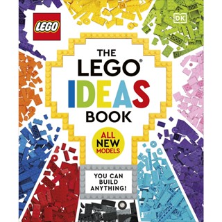 The LEGO Ideas Book New Edition : You Can Build Anything! Hardback English