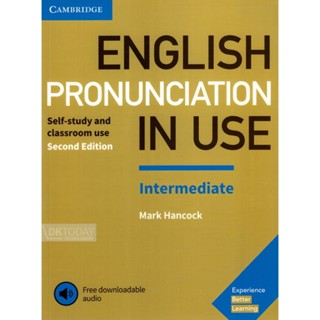 DKTODAY หนังสือ ENGLISH PRONUNCIATION IN USE: INTERMEDIATE WITH ANSWER &amp; DOWNLOAD AUDIO (2ED)