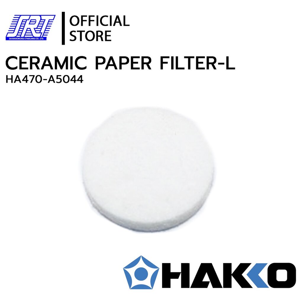 CERAMIC PAPER FILTERL HA470A5044 HAKKO แผ่นกรอก (SET OF 10
