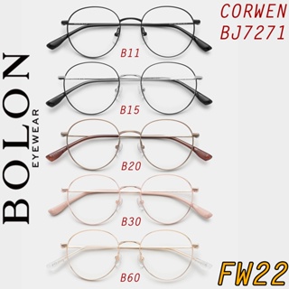 FW22 BOLON กรอบแว่นสายตา รุ่น CORWEN BJ7271 B11 B15 B20 B30 B60 [Alloy/β-Titanium] แว่นของญาญ่า