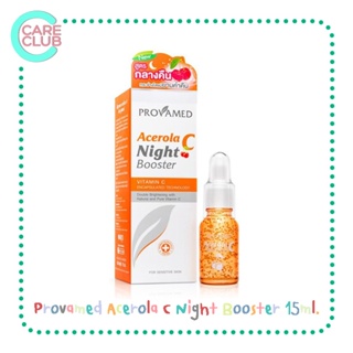 Provamed Acerola C Night Booster 15ml. โปรวาเมด อะเซโรลา ซี ไนท์ บูสเตอร์เซรั่มบำรุงผิวเข้มข้น  15 มล.