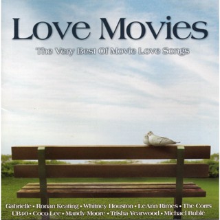 CD Audio คุณภาพสูง เพลงสากล Love Movies (ทำจากไฟล์ FLAC คุณภาพ 100%)