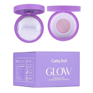 [แป้งฝุ่นหน้าใส!] Cathy Doll โกลว์/แมทท์ ทรานสลูเซนต์ลูสเซ็ตติ้งพาวเดอร์ Glow/Matte Translucent Loose Setting Powder 10g
