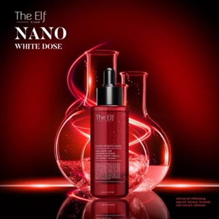 พร้อมส่ง โดสหัวเชื้อ The Elf Nanoนาโนไวท์โดสผิวขาวใส The elf nano white dose 60 ml