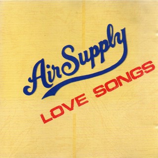 CD Audio คุณภาพสูง เพลงสากล Air Supply - Love Songs (ทำจากไฟล์ FLAC คุณภาพ 100%)