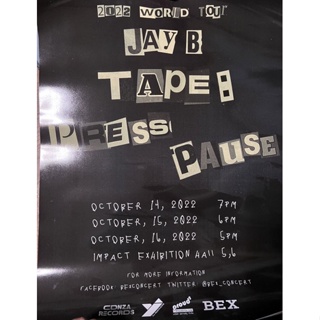 โปสเตอร์คอนเสิร์ต Jay b tape:press pause in bkk