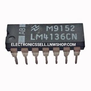 LM4136CN ไอซี IC 1pcs ตัวถัง DIP-14 ขา LM4136 CN ยี่ห้อ NATIONAL อุปกรณ์ อะไหล่ อิเล็กทรอนิกส์ ในไทย ELECTRONICS