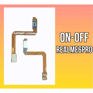 แพรเปิด- ปิด Realme6pro on-off Realme6pro แพรสวิต ปิด-เปิด เรียวมี6โปร แพรปิดเปิด Realme6pro