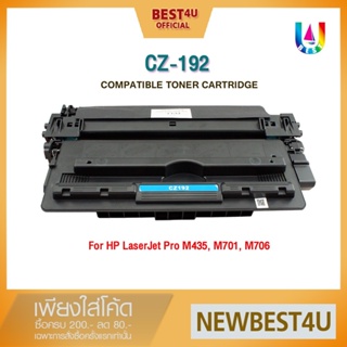 BEST4U หมึกเทียบเท่า Z192A HP Z192/Z192/CZ192A/93A/92A Toner For Printer HP Laserjet  Pro MFP M435nw/M706n/M701n/M435