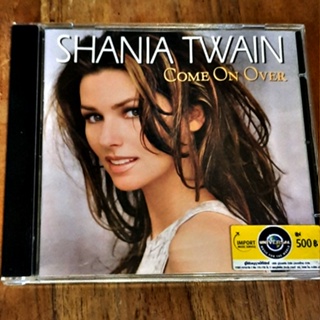 Used CD * แผ่นลิขสิทธิ์แท้ ซีดีเพลงสากล Shania Twain - Come on over ( Import Used CD) 1999 EU. สภาพ A