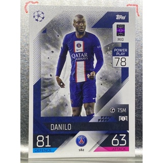 การ์ดนักฟุตบอล Danilo 2022/23 การ์ดสะสม Paris Saint-germain การ์ดนักเตะ PSG ปารีสแซ็งแฌร์แม็ง