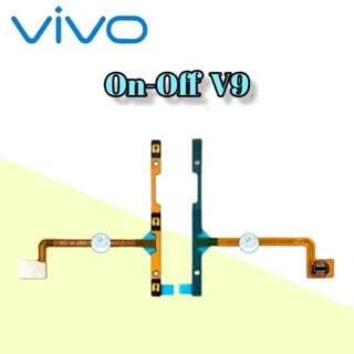 แพรสวิต ปิด-เปิด Vivo V9 , On-off วีโว่ , สินค้าดีมีคุณภาพ  สินค้าพร้อมส่ง จัดส่งของทุกวัน✅