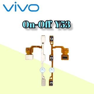 แพรสวิต ปิด-เปิด Vivo Y53 , On-off วีโว่ , สินค้าดีมีคุณภาพ  สินค้าพร้อมส่ง จัดส่งของทุกวัน✅