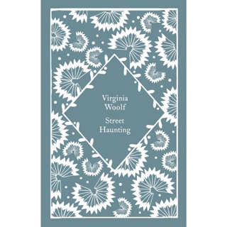 Street Haunting Hardback Little Clothbound Classics English By (author)  Virginia Woolf