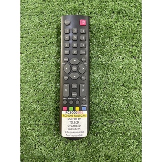 รีโมท TV รุ่น RC3000E02, RC3000E-RM202AA USE FOR TV TCL/LCD/GYGAR LED ตามภาพใส่ถ่านใช้งานได้เลย