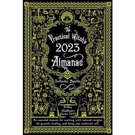 [หนังสือ] The Practical Witch's Almanac 2023: Infinite Spells Friday ...