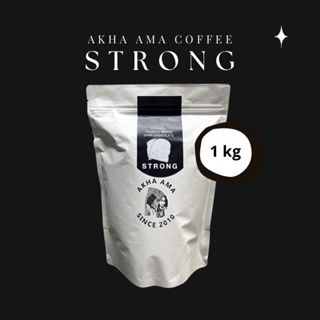 AKHA AMA COFFEE กาแฟอาข่า อ่ามา - STRONG ( 1 kg )( Dark คั่วเข้ม )