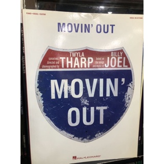 MOVIN OUT - TWYLA THARP BASED ON BILLY JOEL SONG PVG (HAL)