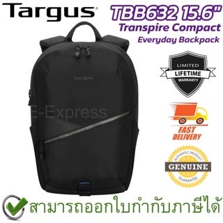 Targus TBB632 15.6" Transpire Compact Everyday Backpack (ฺBlack) กระเป๋าโน๊ตบุ๊ค ของแท้ ประกันศูนย์ตลอดอายุการใช้งาน