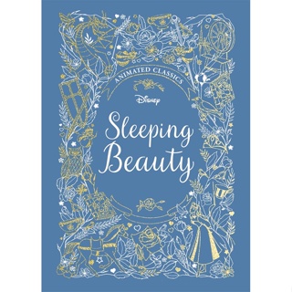 Sleeping Beauty (Disney Animated Classics) : A deluxe gift book of the classic film