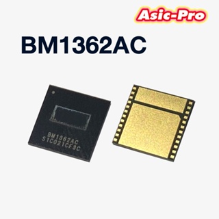 ชิป Chip BM1362AC สำหรับ S19j / S19j Pro (พร้อมส่ง)