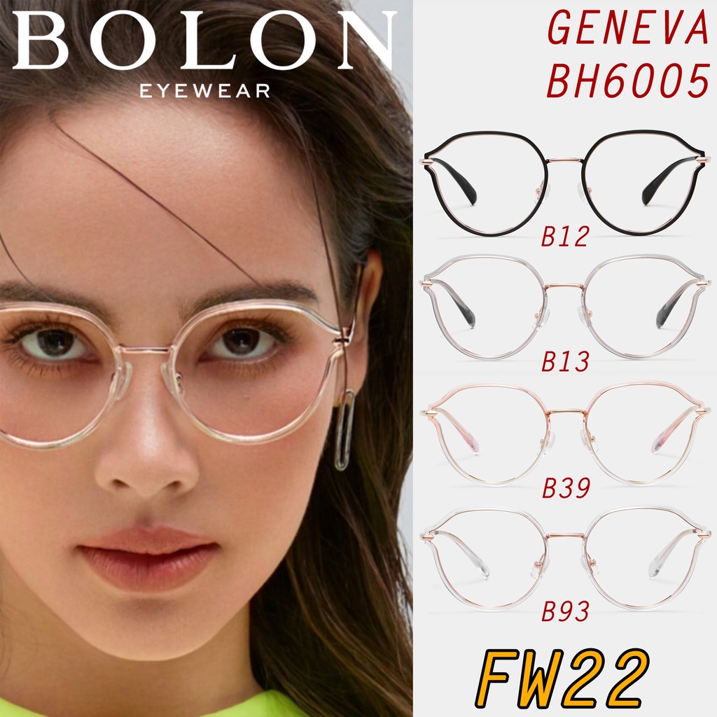 fw22-bolon-กรอบแว่นสายตา-รุ่น-geneva-bh6005-b12-b13-b39-b93-tr-alloy-titanium-แว่นของญาญ่า-ถอดขอบได้