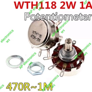 WTH118 วอลลุ่ม 2W 1A Potentiometer WTH118-1A 2W 470R 1K 2.2K 4.7K 10K 22K 47K 100K 470K 500K 560K 1M