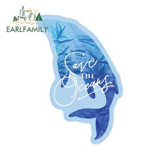 Earlfamily สติกเกอร์ไวนิล ลายปลาวาฬ Save The Oceans ขนาด 13 ซม. x 8.7 ซม. สําหรับติดตกแต่งรถยนต์