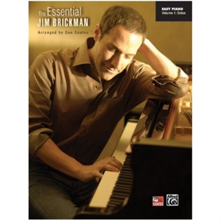 JIM BRICKMAN SONGS The Essential Jim Brickman, Volume 1: Piano SolosJim Brickman / arr. Dan CoatesPiano Book