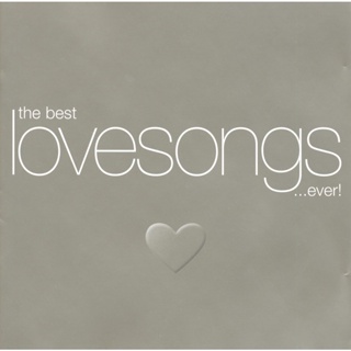 CD Audio คุณภาพสูง เพลงสากล The Best Love Songs...Ever! (ทำจากไฟล์ FLAC คุณภาพ 100%)