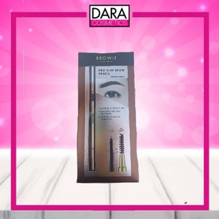 ✔️ถูกกว่าห้าง✔️Browit by Nongchat บราวอิท โปรสลิมบราวเพนซิล เนเชอรัลบราวน์ ของแท้ 100% DARA