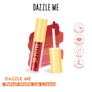Dazzle Me Velvet Matte Lip Cream ลิปแมท เนื้อเวลเวท กำมะหยี่นุ่ม สายฝอ สีชัด ไม่ติดแมส(6สี)