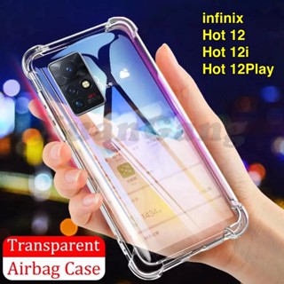 เคสใส Case infinix Hot 12Play เคสโทรศัพท์ อินฟินิกซ์ เคสใส เคสกันกระแทก case Hot 12Play