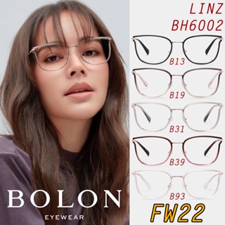 FW22 BOLON กรอบแว่นสายตา รุ่น LINZ BH6002 B13 B19 B31 B39 B93 [TR+Alloy/β-Titanium] แว่นของญาญ่า ถอดขอบได้