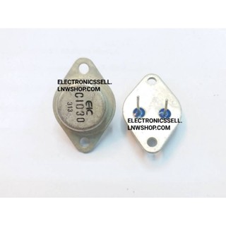 2SC1030 ทรานซิสเตอร์ 1pcs TRANSISTOR ยี่ห้อ EIC ตัวถัง TO-3 จานบิน C1030 อุปกรณ์ อะไหล่ อิเล็กทรอนิกส์ ใน ไทย ราคา ตัวละ