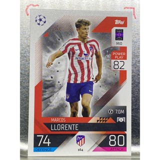 การ์ดนักฟุตบอล Marcos Llorente 2022/23 การ์ดสะสม Atletico de madrid แอตมาดริด การ์ดนักเตะ แอตเลติโก้ มาดริด